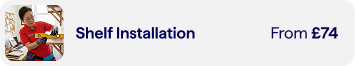 Shelf Installation — From £74